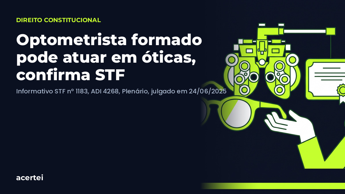 Optometrista formado pode atuar em óticas, confirma STF — ADI 4268. Imagem gerada por inteligência artificial.
